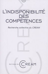 L'indisponibilité des compétences : recherche collective du CREAM (EA 2038)