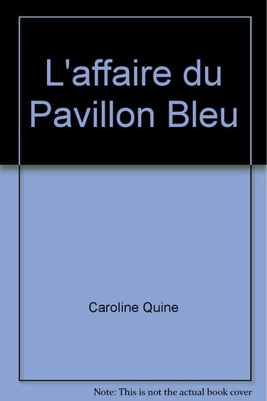 L'affaire du Pavillon Bleu
