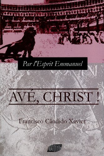Couverture de Avé, Christ! (French Edition)