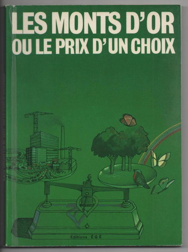 Couverture de Les Monts-d'Or ou le Prix d'un choix