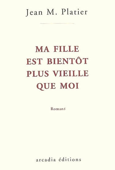 Ma fille est bientôt plus vieille que moi