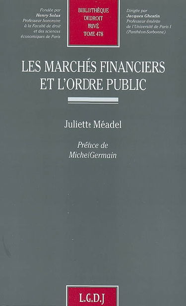 Les marchés financiers et l'ordre public