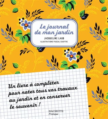 Le journal de mon jardin