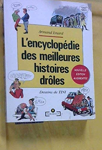 Encyclopédie des meilleures histoires drôles