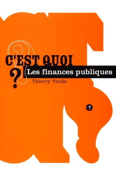 C'est quoi les finances publiques ?