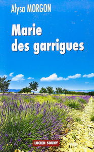 Marie des garrigues