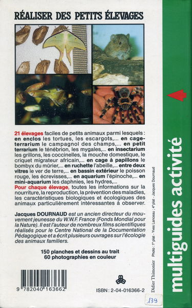 Réaliser des petits élevages : insectarium, terrarium, aquarium...