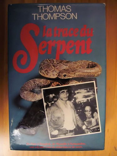 La Trace Du Serpent Thompson Thomas France Loisirs
