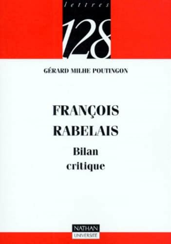 François Rabelais, bilan critique