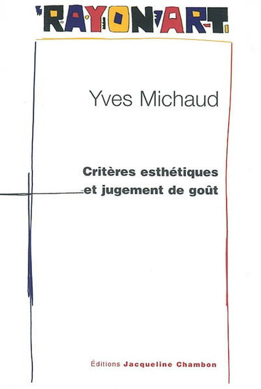 Critères esthétiques et jugement de goût