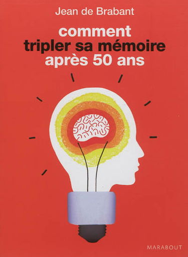 Comment tripler sa mémoire après 50 ans