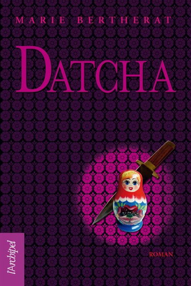 Rendez-vous à la Datcha