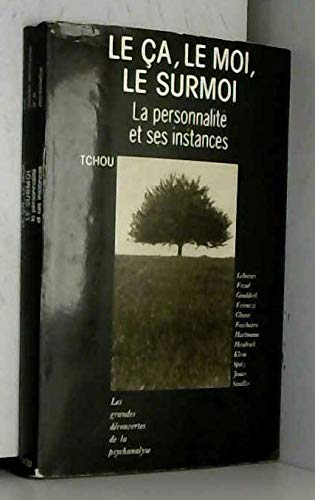 Le Ca Le Moi Le Surmoi