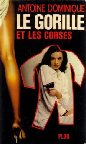 Le Gorille et les Corses