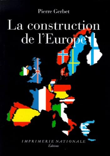 La construction de l'Europe