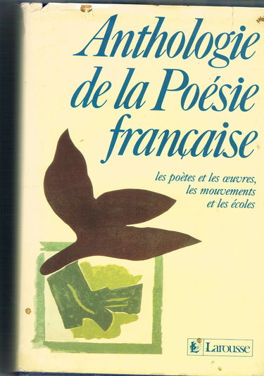 Anthologie De LA Poesie Francaise