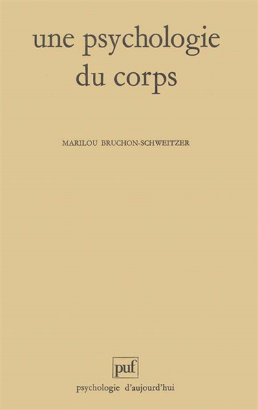 Une Psychologie du corps