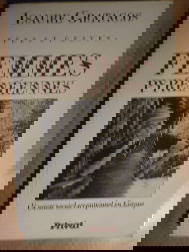 Fées et gestes : femmes pyrénéennes : un statut social exceptionnel en Europe