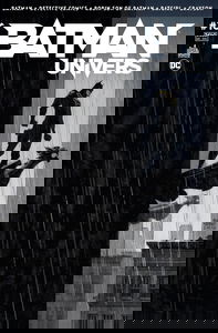 Batman Univers 10 Le retour de Batman !