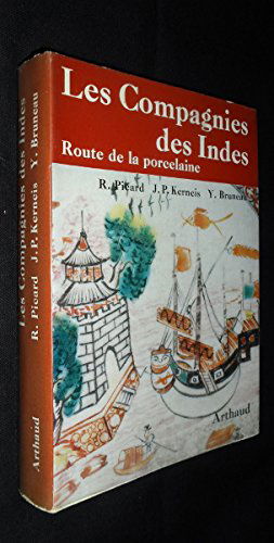 La compagnie des Indes, route de la porcelaine
