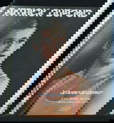 Patrick Dupond : la fureur de danser