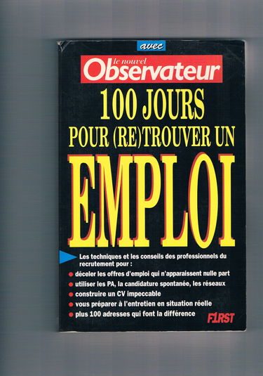 Cent jours pour (re)trouver un emploi avec Le Nouvel Observateur