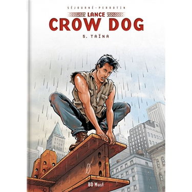 Lance Crow Dog. Vol. 5. Taïna