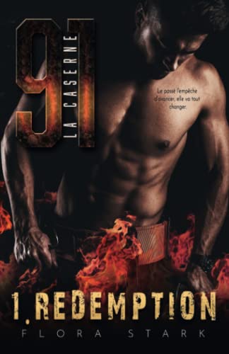 LA CASERNE 91: REDEMPTION