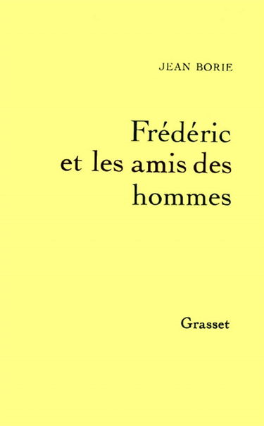 Frédéric et les amis des hommes : présentation de l'Education sentimentale