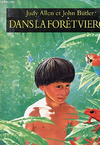 Dans la foret vierge