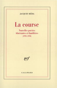 La course : nouvelles poésies itinérantes et familières, 1993-1998