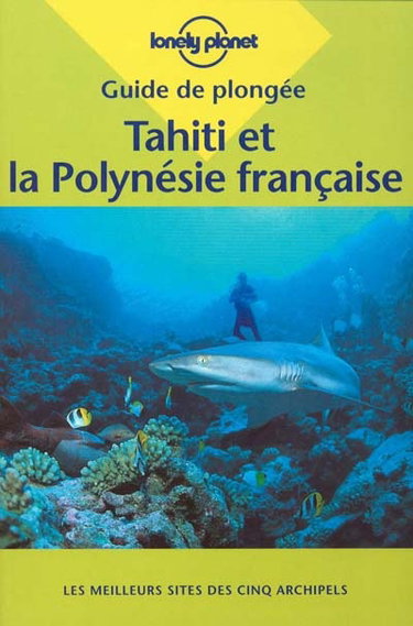 Couverture de Tahiti et la Polynésie française