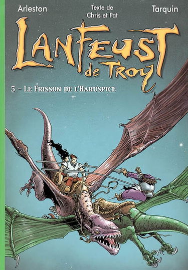 Lanfeust de Troy. Vol. 5. Le frisson de l'haruspice