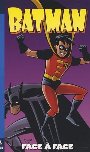 Batman. Vol. 2. Face à face