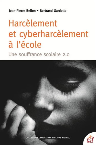 Couverture de Harcèlement et cyberharcèlement à l'école : une souffrance scolaire 2.0