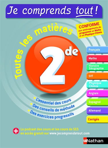 Je comprends tout ! 2de : toutes les matières : conforme aux nouveaux programmes