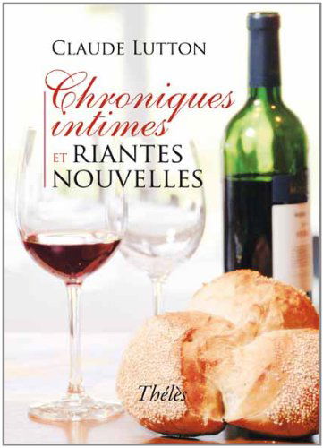 Chroniques Intimes Riantes Nouvelles