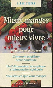 Mieux manger pour mieux vivre