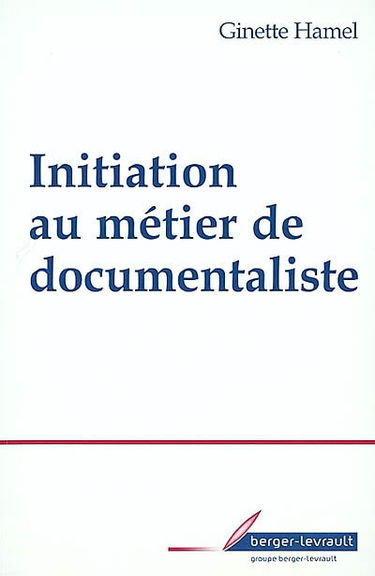 Initiation au métier de documentaliste
