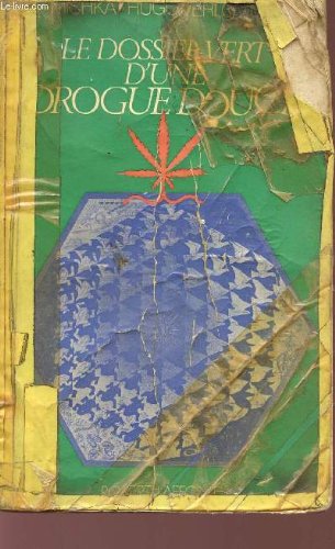 Couverture de Le dossier vert d'une drogue douce