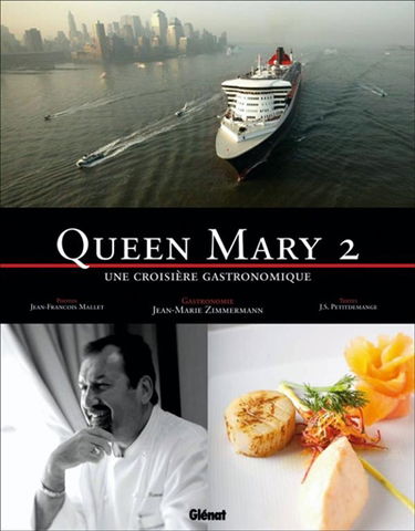 Queen Mary 2 : une croisière gastronomique
