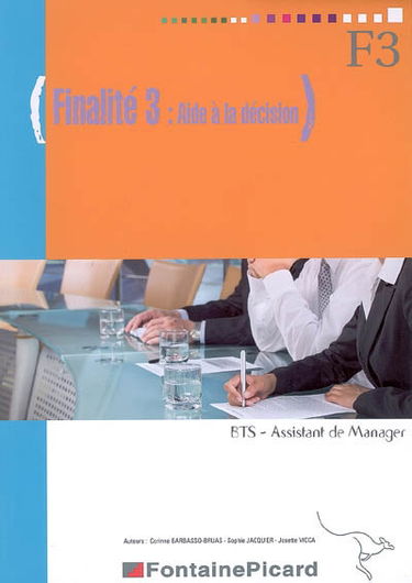 Finalité 3, aide à la décision, BTS assistant de manager