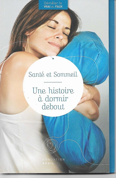 Couverture de SANTE ET SOMMEIL UNE HISTOIRE A DORMIR DEBOUT