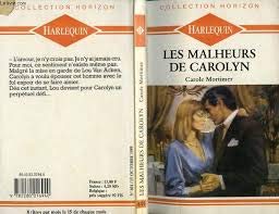 Les Malheurs de Carolyn (Collection Horizon)
