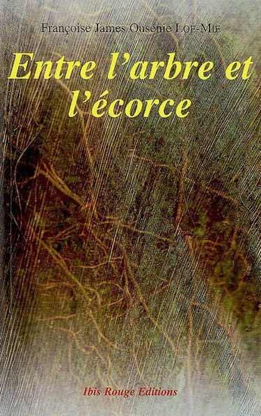 Entre l'arbre et l'écorce...