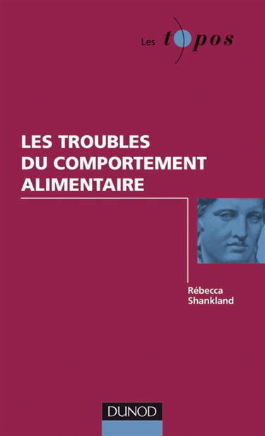 Les troubles du comportement alimentaire