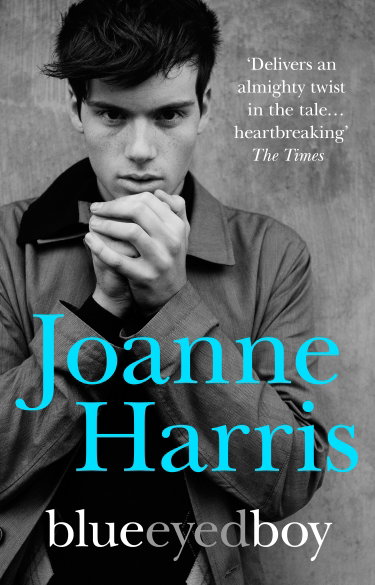 Couverture de Blueeyedboy: the second in a trilogy of dark, chilling and witty psychological thrillers from bestselling author Joanne Harris