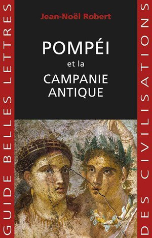Couverture de Pompéi et la Campanie antique