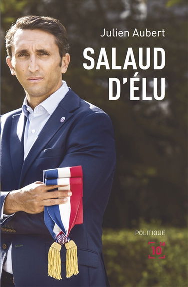 Salaud d'élu : politique