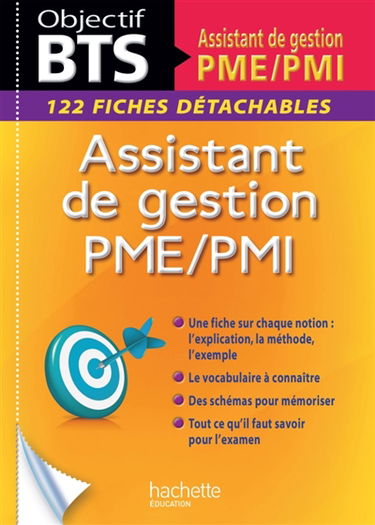 Assistant de gestion PME-PMI : objectif BTS assistant de gestion PME-PMI : 122 fiches détachables